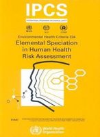 Elemental Speciation in Human Health Risk Assessment
