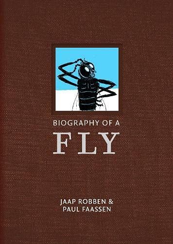 Biography Of A Fly