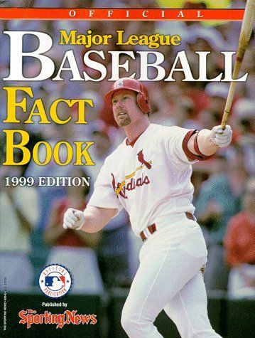 The Official Major League Baseball Fact Book (1999 Edition)