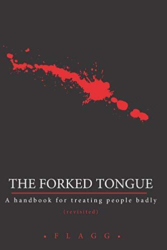 The Forked Tongue Revisited