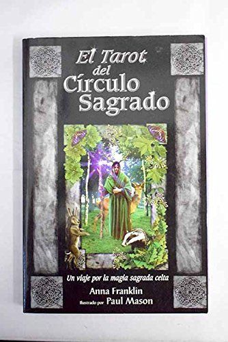 Tarot del Circulo Sagrado/ Tarot Sacred Circle