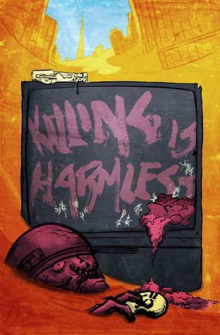 Killing Is Harmless