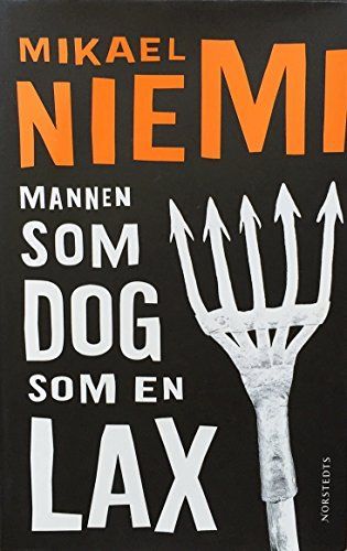 Mannen som dog som en lax