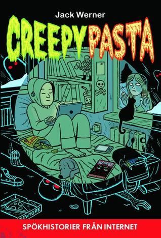 Creepypasta - Spökhistorier från internet