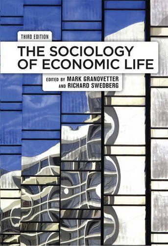 The Sociology of Economic Life