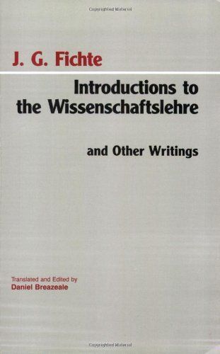 Introductions to the Wissenschaftslehre and Other Writings, 1797-1800