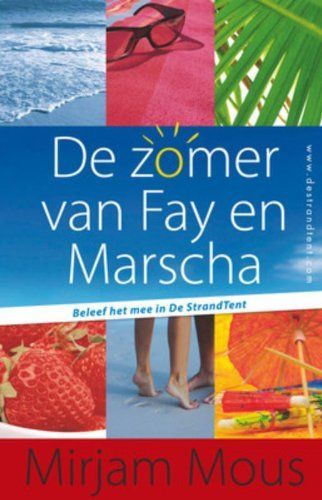 De zomer van Fay en Marscha