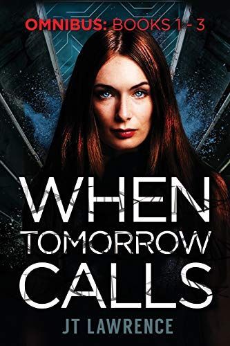 When Tomorrow Calls
