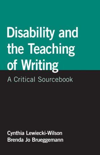 Disability and the Teaching of Writing