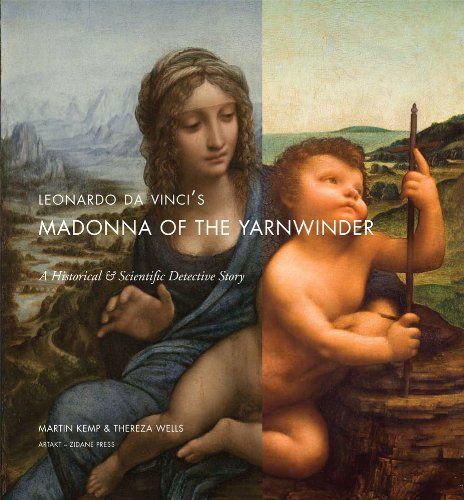 The Madonna of the Yarnwinder - a Scientific Quest