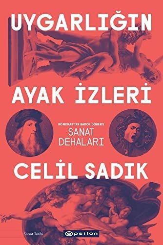 Uygarligin Ayak Izleri Rönesanstan Barok Döneme Sanat Dehalari