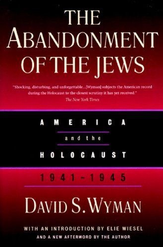 The Abandonment of the Jews