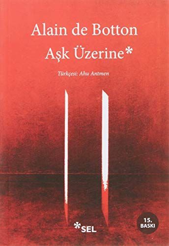 Aşk Üzerine