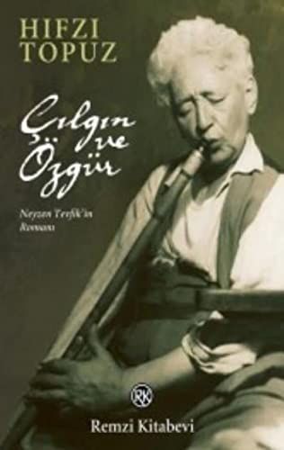 Cilgin ve Özgür