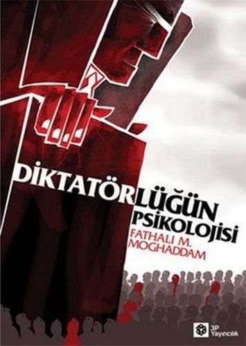 Diktatörlügün Psikolojisi