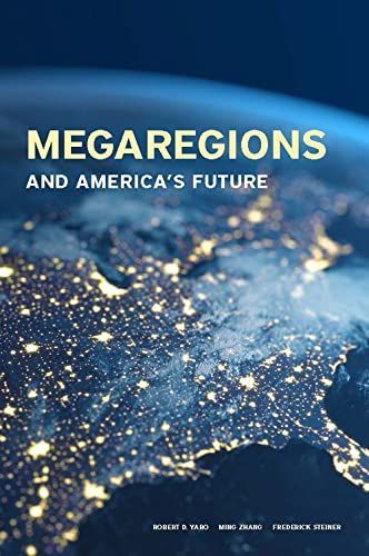 Megaregions and America's Future