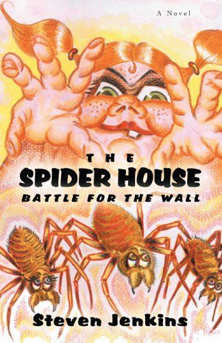 The Spider House