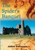 The Spider's Banquet