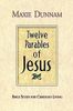 Twelve Parables of Jesus