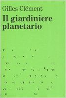 Il giardiniere planetario