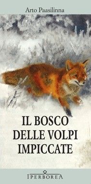 Il bosco delle Volpi Impiccate