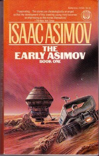 The Early Asimov