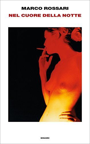 Nel cuore della notte