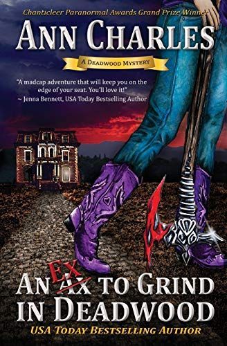 An Ex to Grind in Deadwood