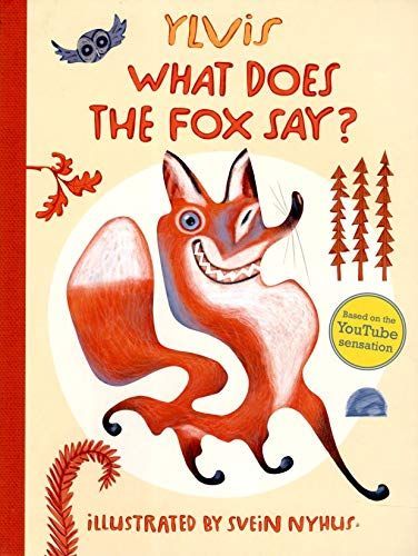 What Does the Fox Say?