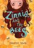 Zinnia and the Bees
