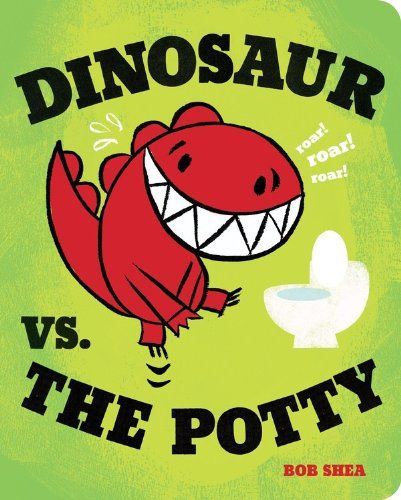 Dinosaur vs. the Potty (Board Book)