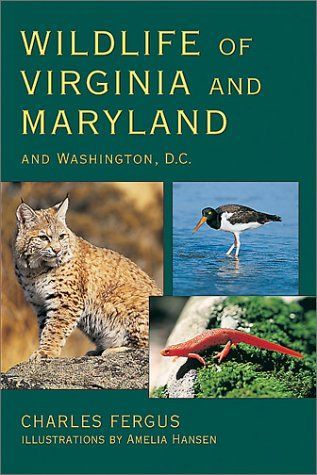 Wildlife of Virginia and Maryland and Washington, D.C.