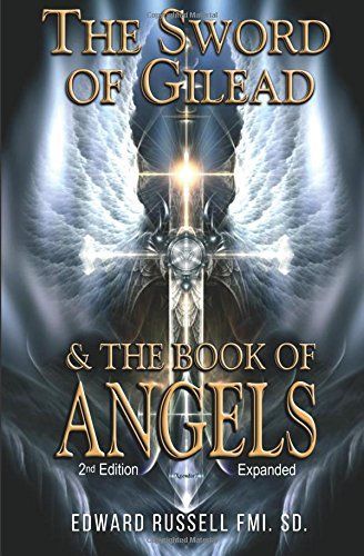 The Sword of Gilead and the Book of Angels