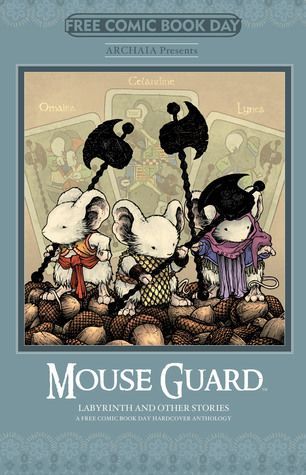 Mouse Guard, Labyrinth and Other Stories