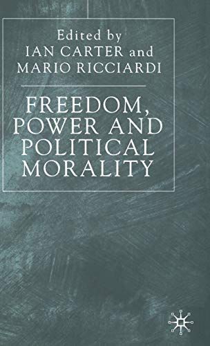 Freedom, Power, and Political Morality