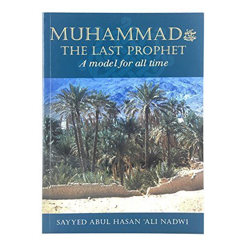 Muhammad the Last Prophet