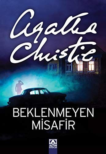 Beklenmeyen misafir