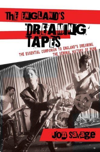 The England's Dreaming Tapes