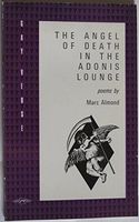 The Angel of Death in the Adonis Lounge