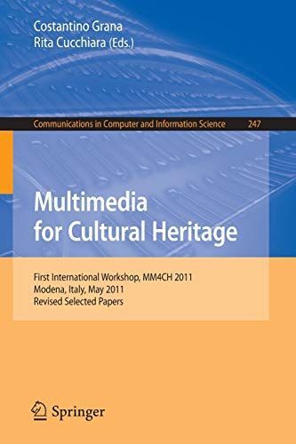 Multimedia for Cultural Heritage