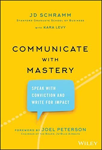 Communicate with Mastery