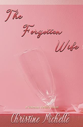 The Forgotten Wife