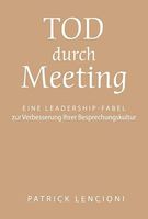 Tod durch Meeting