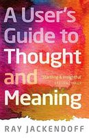 A User's Guide to Thought and Meaning