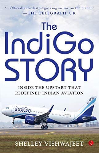 The IndiGo Story