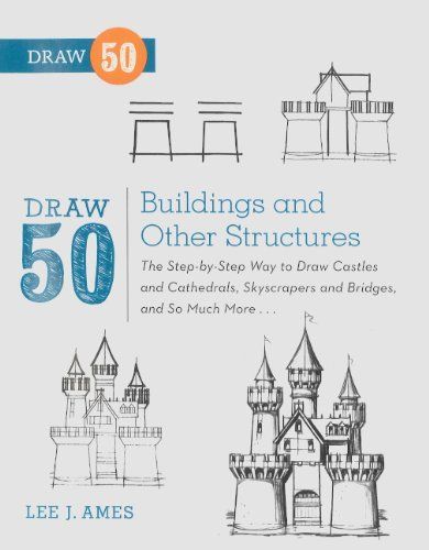 Draw 50 Buildings and Other Structures