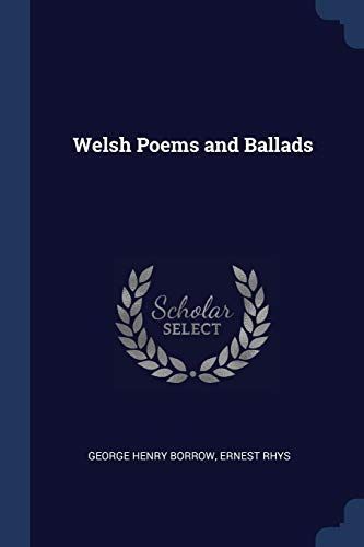 Welsh Poems and Ballads