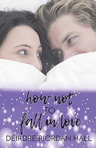 How Not to Fall in Love