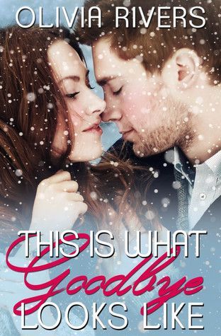 This is What Goodbye Looks Like