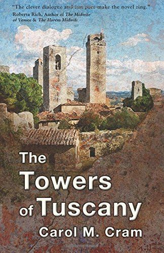 The Towers of Tuscany